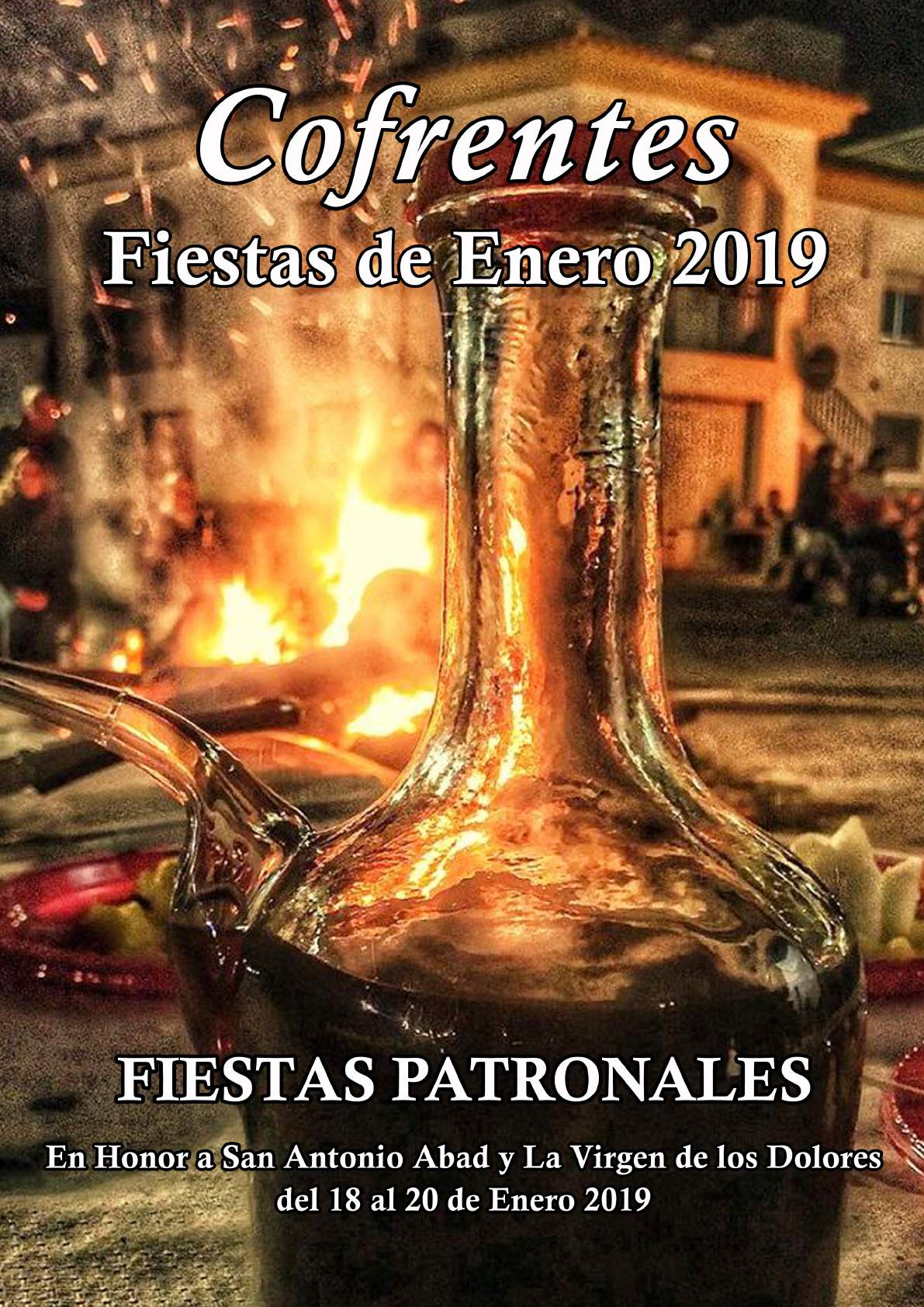 Fiestas patronales en honor de San Antón y la Virgen de los Dolores 2019 Cofrentes / Cofrents